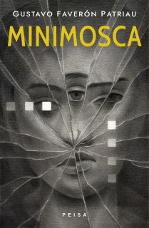 MINIMOSCA de Gustavo Faverón
