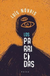 LOS PARRICIDAS de Luis Novais