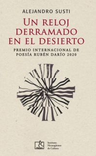UN RELOJ DERRAMADO EN EL DESIERTO de Alejandro Susti