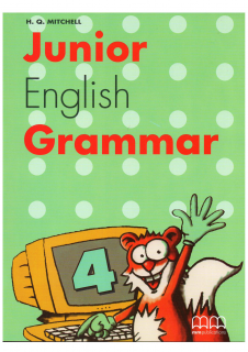 JUNIOR ENGLISH GRAMMAR 4 STUDENT'S BOOK