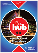 The English Hub 2B Student's Book American Split Edition