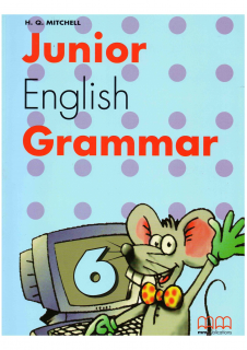 JUNIOR ENGLISH GRAMMAR 6 STUDENT'S BOOK