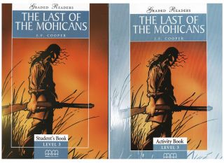 Graded Readers Classic Stories Level 3 THE LAST OF THE MOHICANS PACK