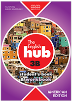 The English Hub 3B Student's Book American Split Edition