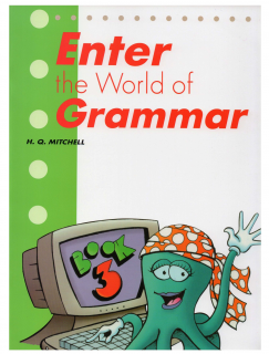 ENTER THE WORLD OF GRAMMAR BOOK 3