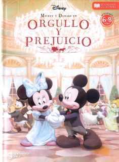 NOVELAS CLASICAS DE DISNEY - ORGULLO Y PREJUICIO