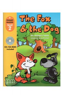 Primary Readers Level 2 THE FOX AND THE DOG