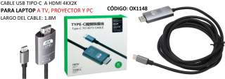 CABLE USB TIPO C A HDMI 4K 2K PARA LAPTOP A TV, PROYECTOR Y PC LARGO DE CABLE: 1.8M