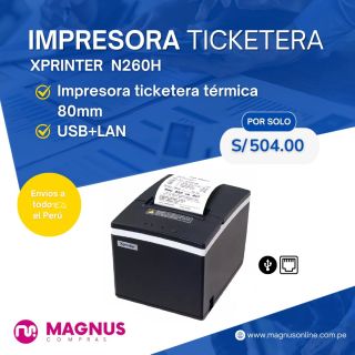 Impresora ticketera térmica 80mm USB LAN Serial N260H