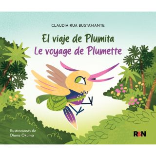 El viaje de Plumita / Le voyage de Plumette