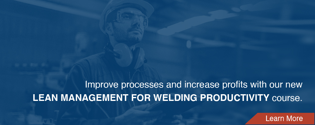 Lean Management for Welding Productivity Online Course
