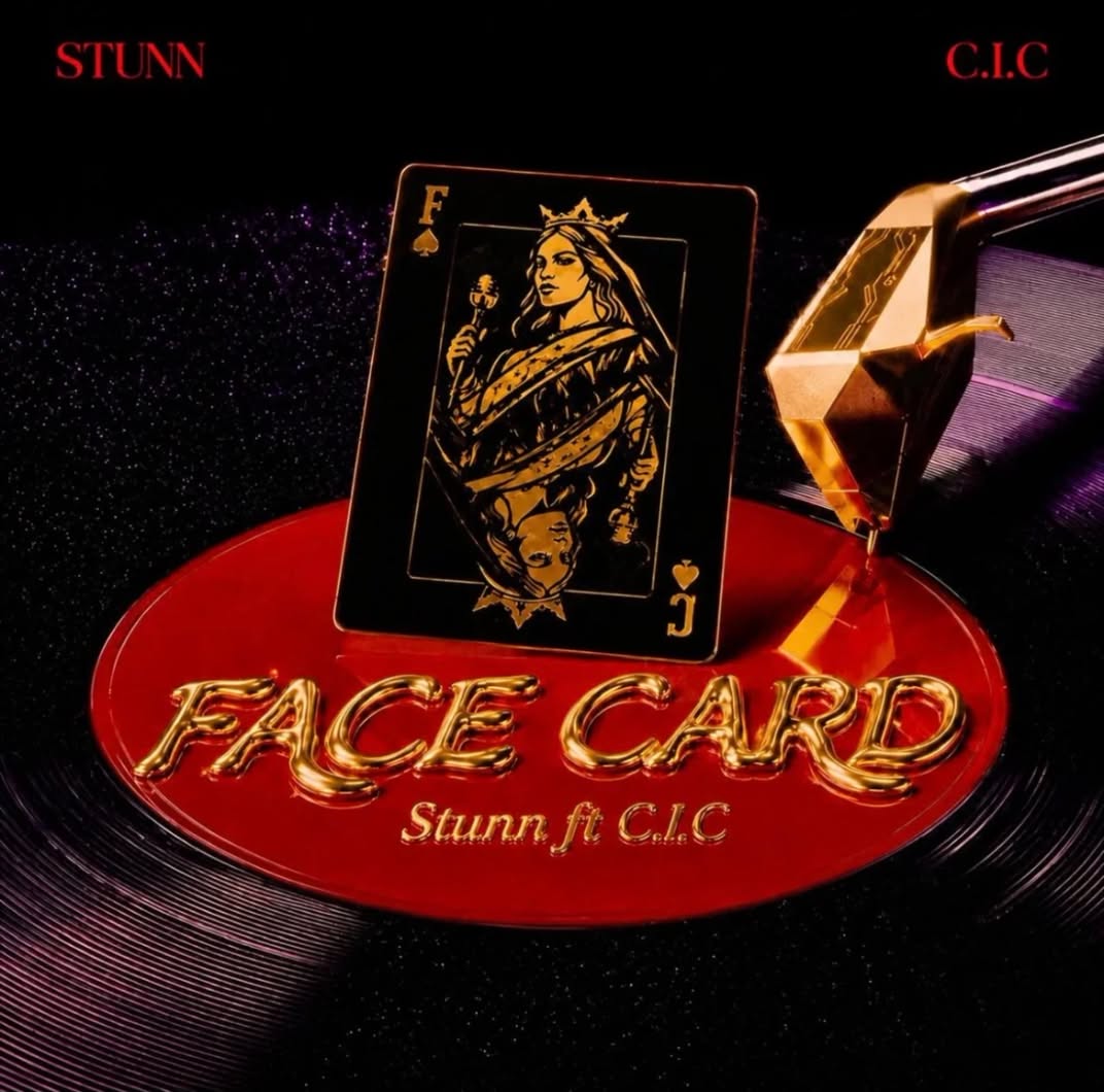Face Card - STUNN ft. C.I.C