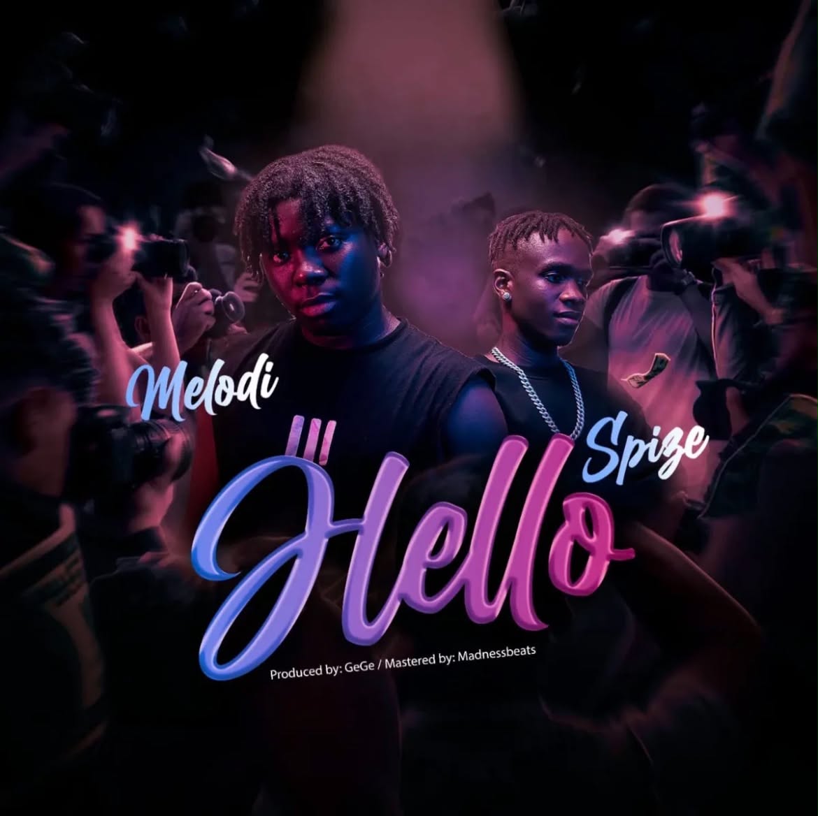 Hello - Just Melodi ft. Spize