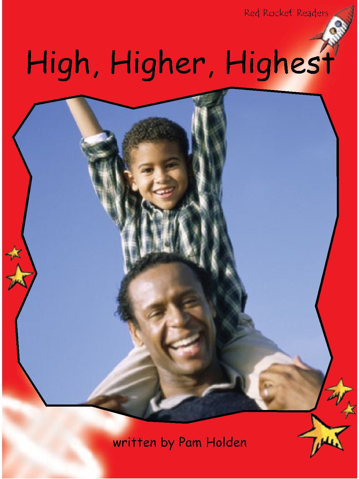 High выше. High higher the highest. red red rocket reader.