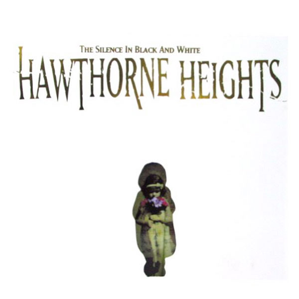 Hawthorne heights the silence in black and white rar
