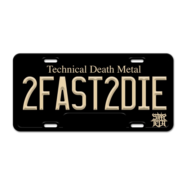 2Fast2Die Vanity License Plate