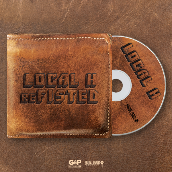 LOCAL H - reFISTED Digiwallet CD