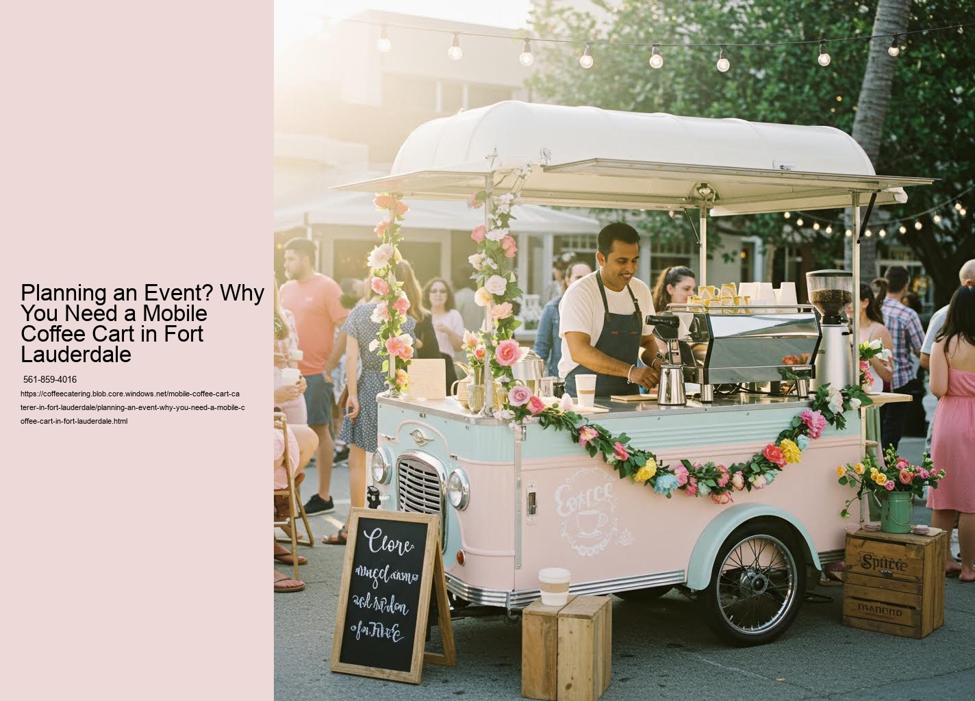 Planning an Event? Why You Need a Mobile Coffee Cart in Fort Lauderdale