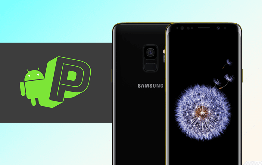 Android P Beta Samsung Galaxy S9