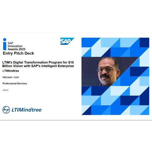 LTIMindtree Limited – SAP Innovation Awards 2025 LTIMindtree Limited – SAP Innovation Awards 2025