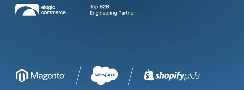 Elogic Commerce Recognized as Top B2B Engineering Partner for Manufacturing & Distribution in 2026 Elogic Commerce Recognized as Top B2B Engineering Partner for Manufacturing & Distribution in 2026