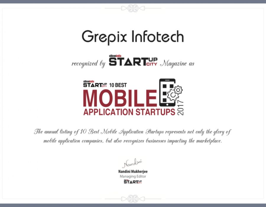 Grepix Infotech Awarded among Top 10 Best Mobile Application Development Companies by Silicon India Grepix Infotech Awarded among Top 10 Best Mobile Application Development Companies by Silicon India