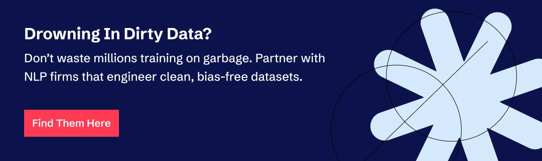 Partner with NLP firms for clean data training