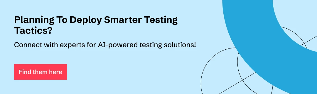 outsource AI-powered testing solutions to AI experts