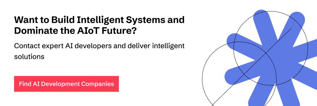 Find AI development companies to hire for developing AIoT solutions