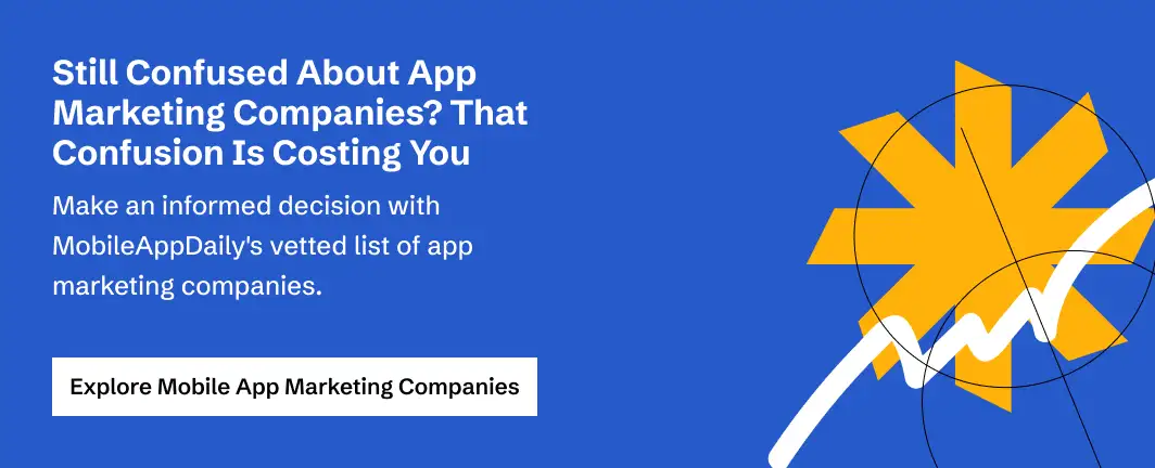 Explore Mobile App Marketing Companies