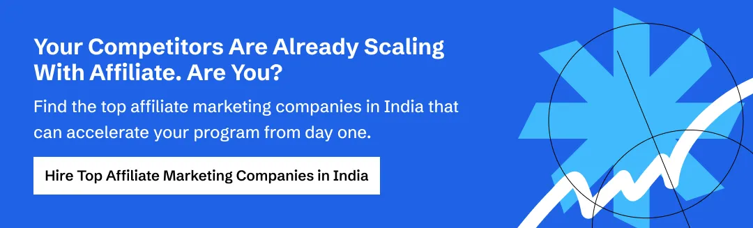 Hire Top Affiliate Marketing Companies in India