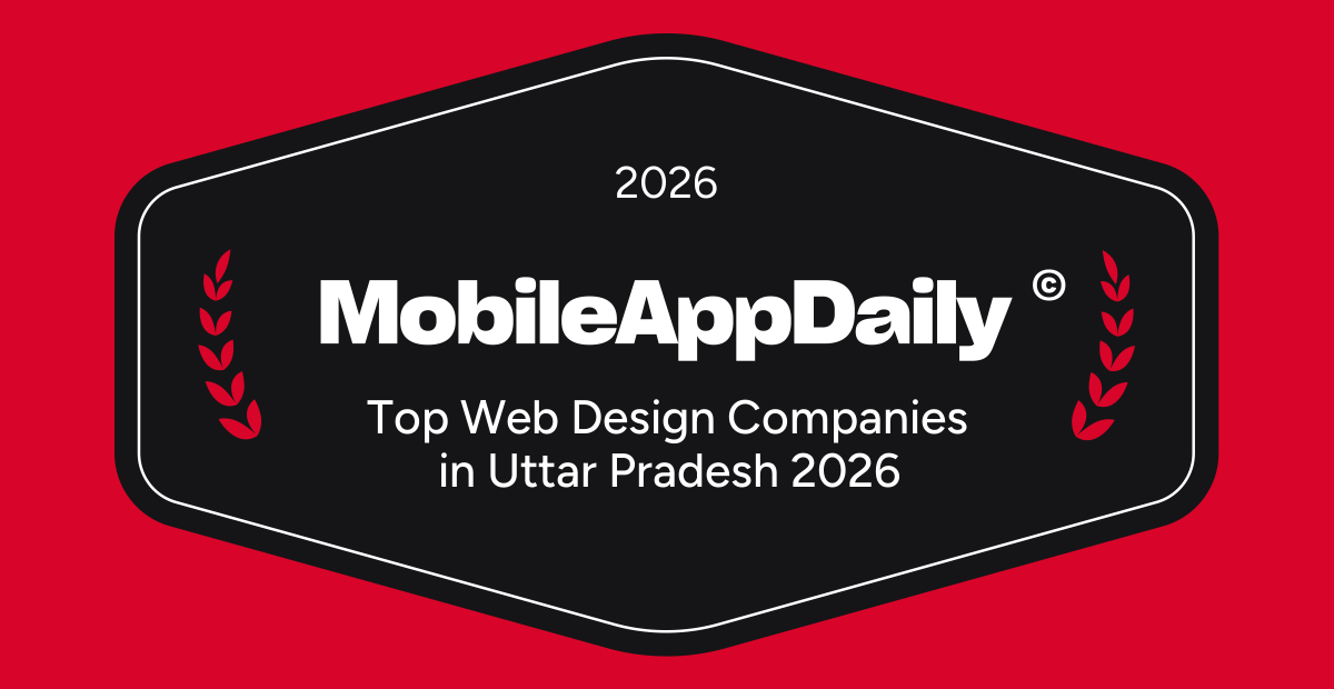 Top Web Design Companies in Uttar Pradesh - 2026 Reviews | MobileAppDaily