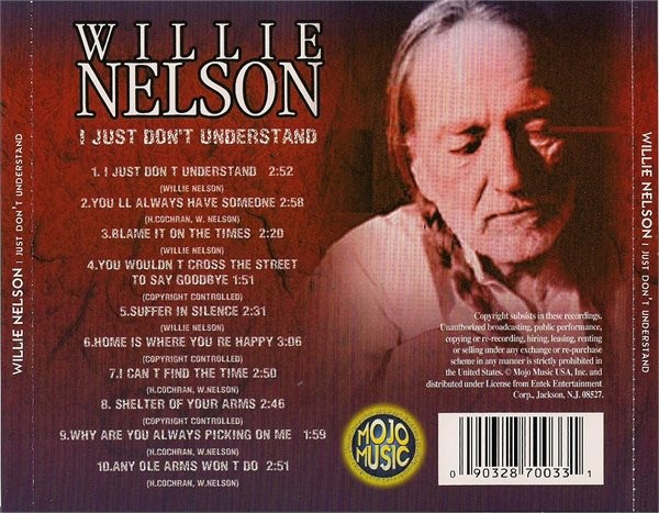 New: WILLIE NELSON - I Just Don't Understand (Mojo Music Platinum Series) CD - Bild 2 von 2
