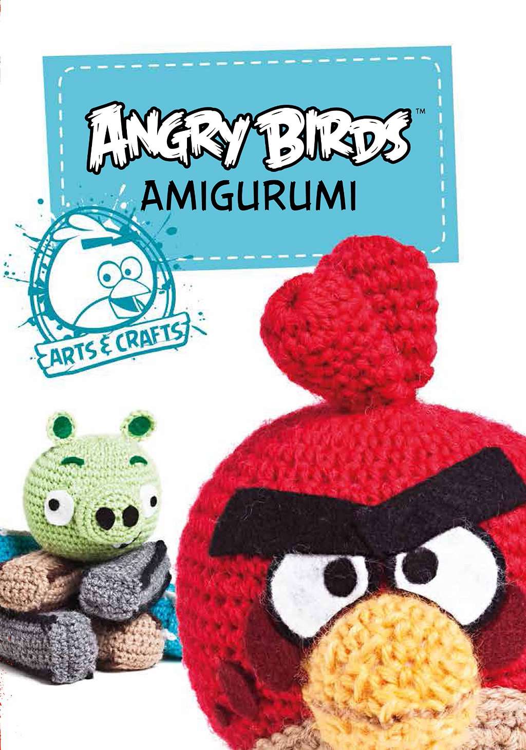Angry Birds Amigurumi: And More