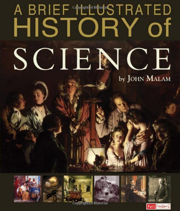 A Brief Illustrated History of Science (Fact Finders: A Brief Illustrated History)