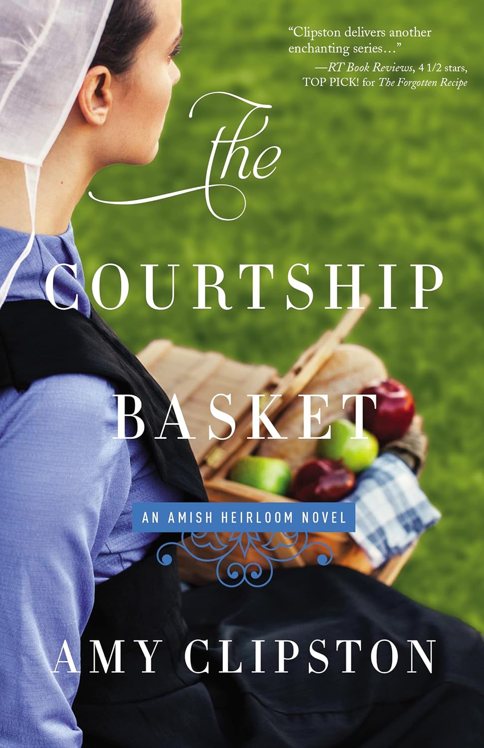 Courtship Basket: 2 (An Amish Heirloom Novel)
