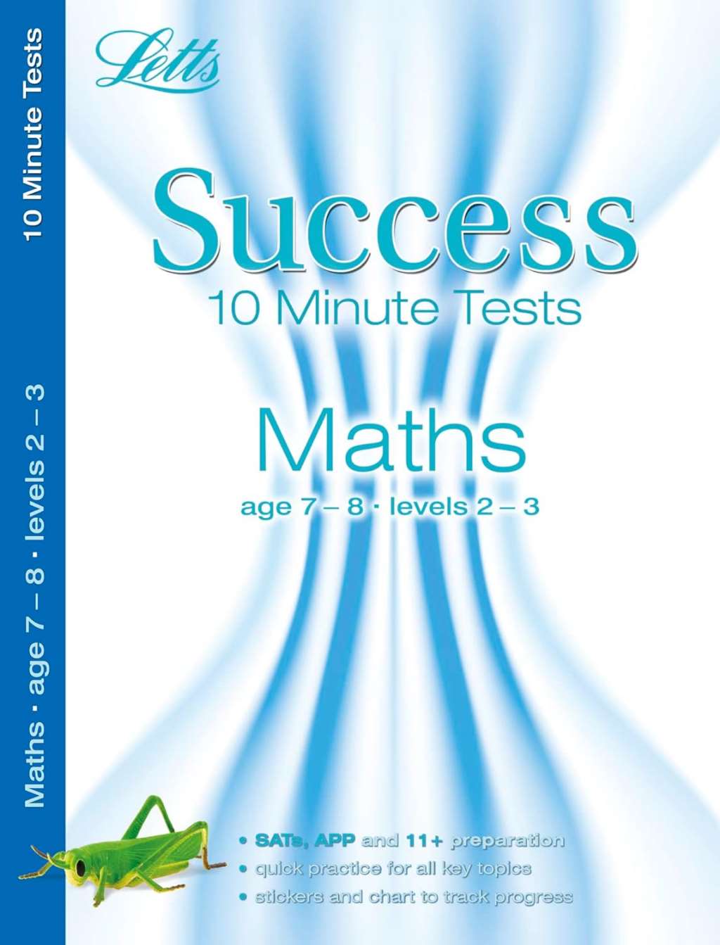Maths 10 Minute Tests 7-8 (Success 10 Minute Tests) (Letts Key Stage 2 Success)