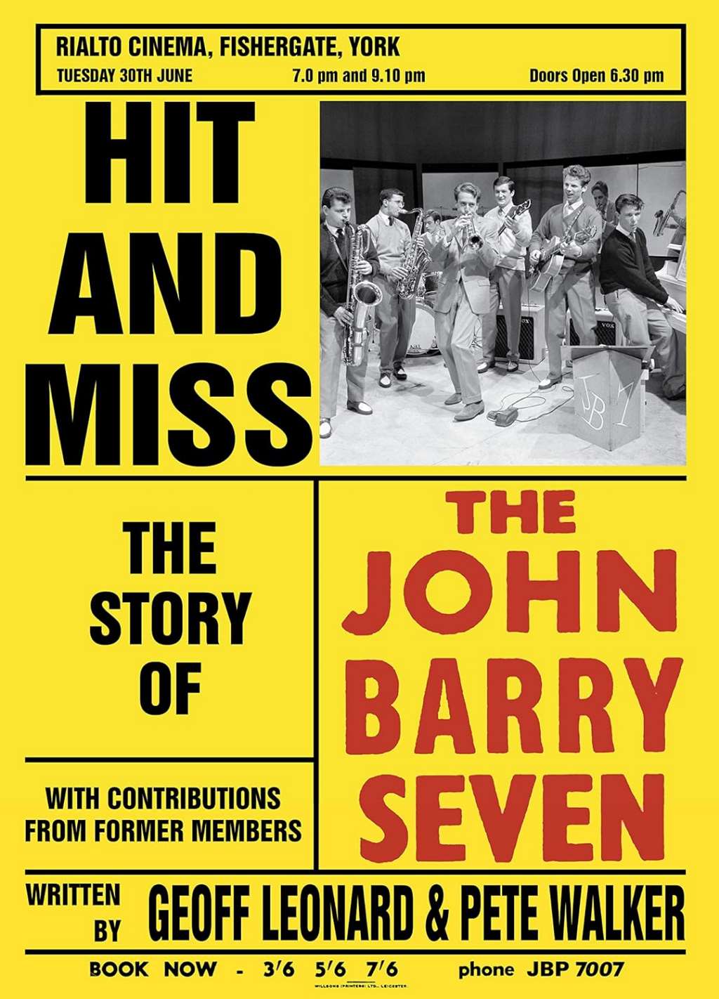 Hit and Miss: The Story of the John Barry Seven