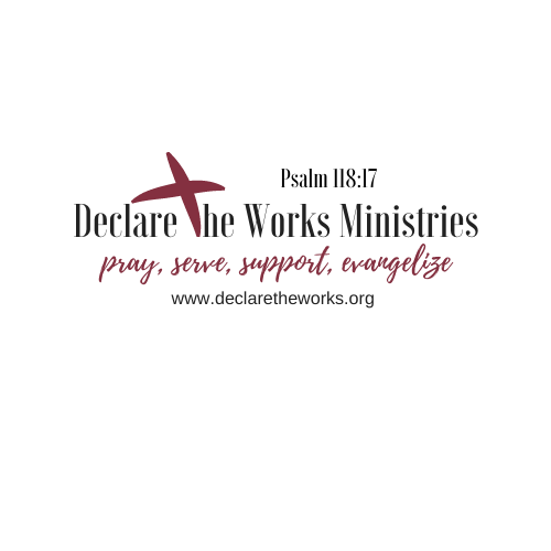 Declare the Works Ministries