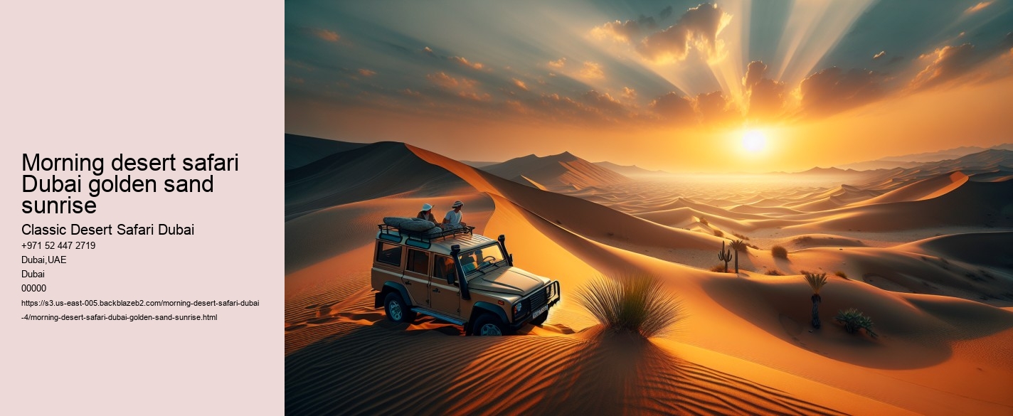 Morning desert safari Dubai golden sand sunrise