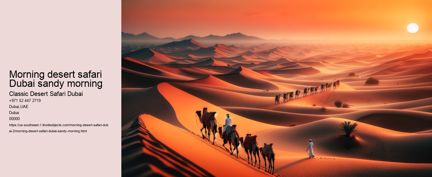 Morning desert safari Dubai sandy morning