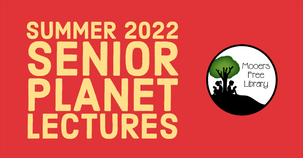 Check Out Free Senior Lectures at Mooers Free Library! Mountain Lake PBS