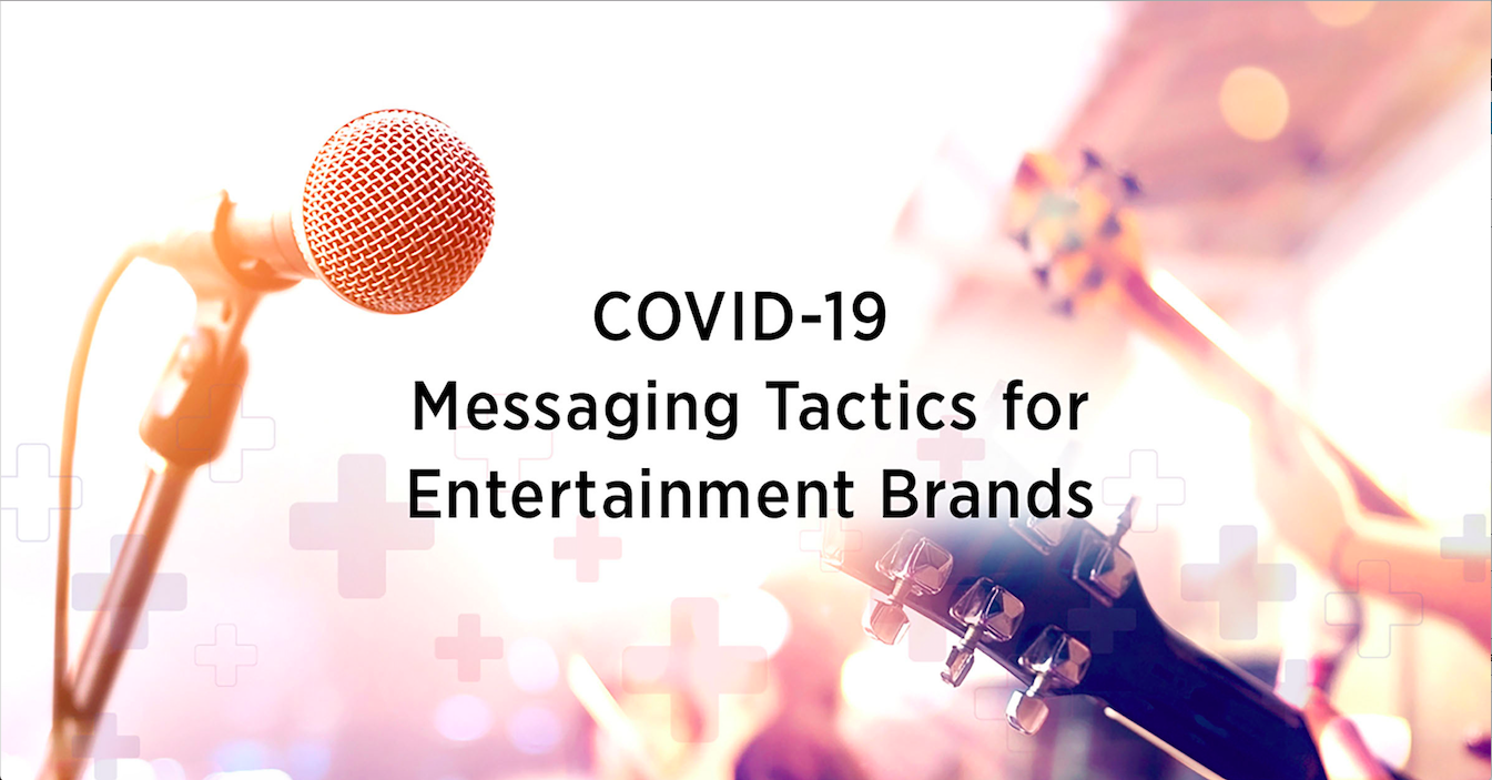 Entertainment Communications in the Age of Coronavirus