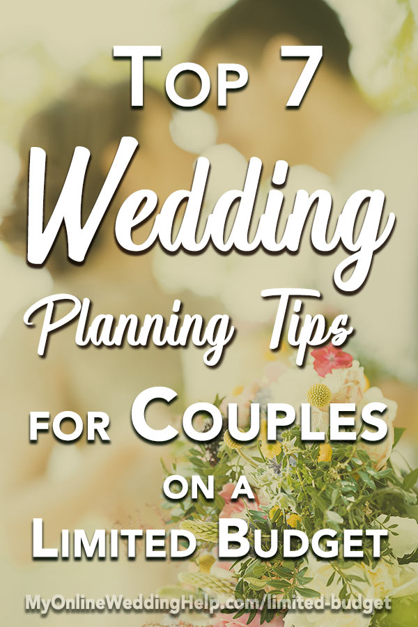 Top 7 Limited Budget Wedding Planning Tips My Online Wedding Help