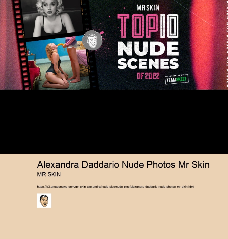 Alexandra Daddario Nude Photos Mr Skin
