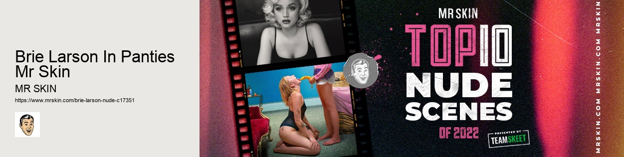 Brie Larson In Panties Mr Skin