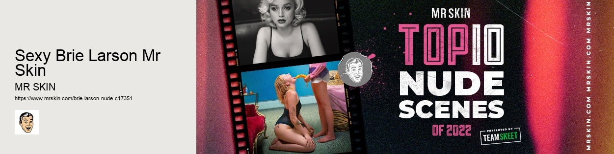 Sexy Brie Larson Mr Skin