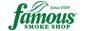 Famous Smoke Shop Ratings