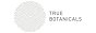 True Botanicals Ratings
