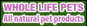 Whole Life Pets Ratings